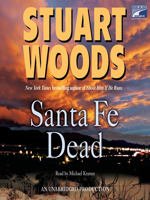 Title details for Santa Fe Dead by Stuart Woods - Wait list